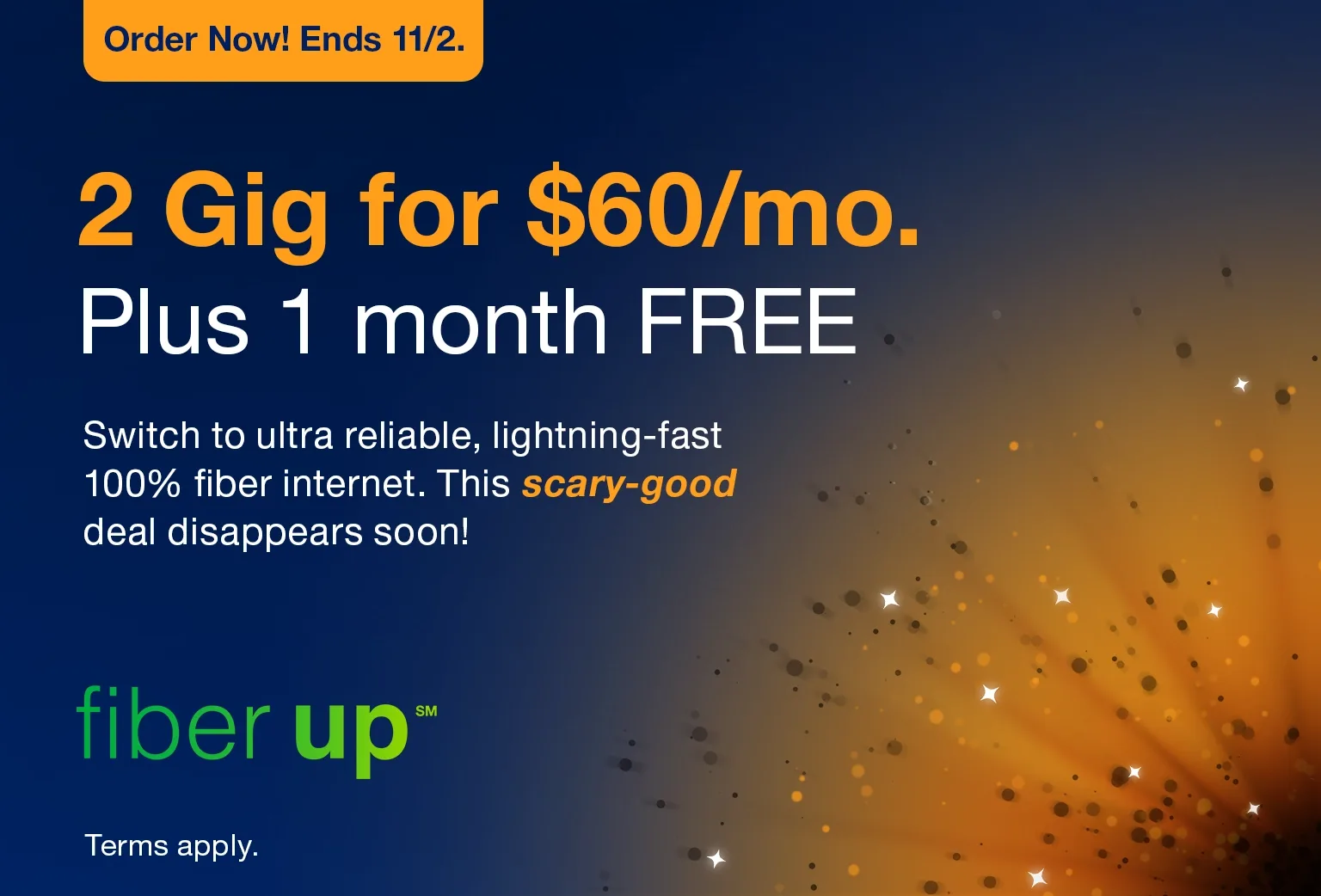 There's a Fidium Fiber high speed internet plan for every home.