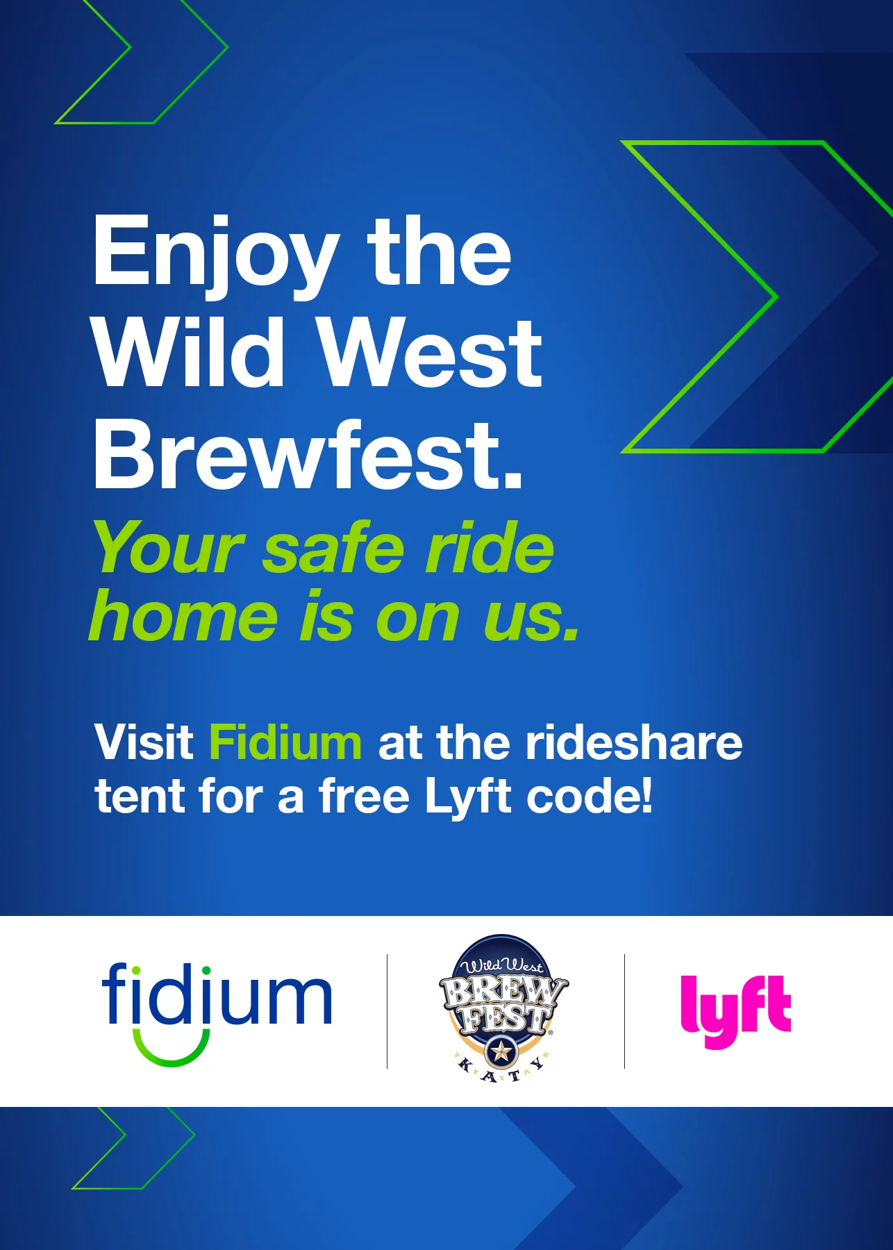 Enjoy the Wild West Brewfest. Your safe ride home is on us. Visit Fidium at the rideshare tent for a free Lyft code! Enjoy the Wild West Brewfest. Your safe ride home is on us. Visit Fidium at the rideshare tent for a free Lyft code!