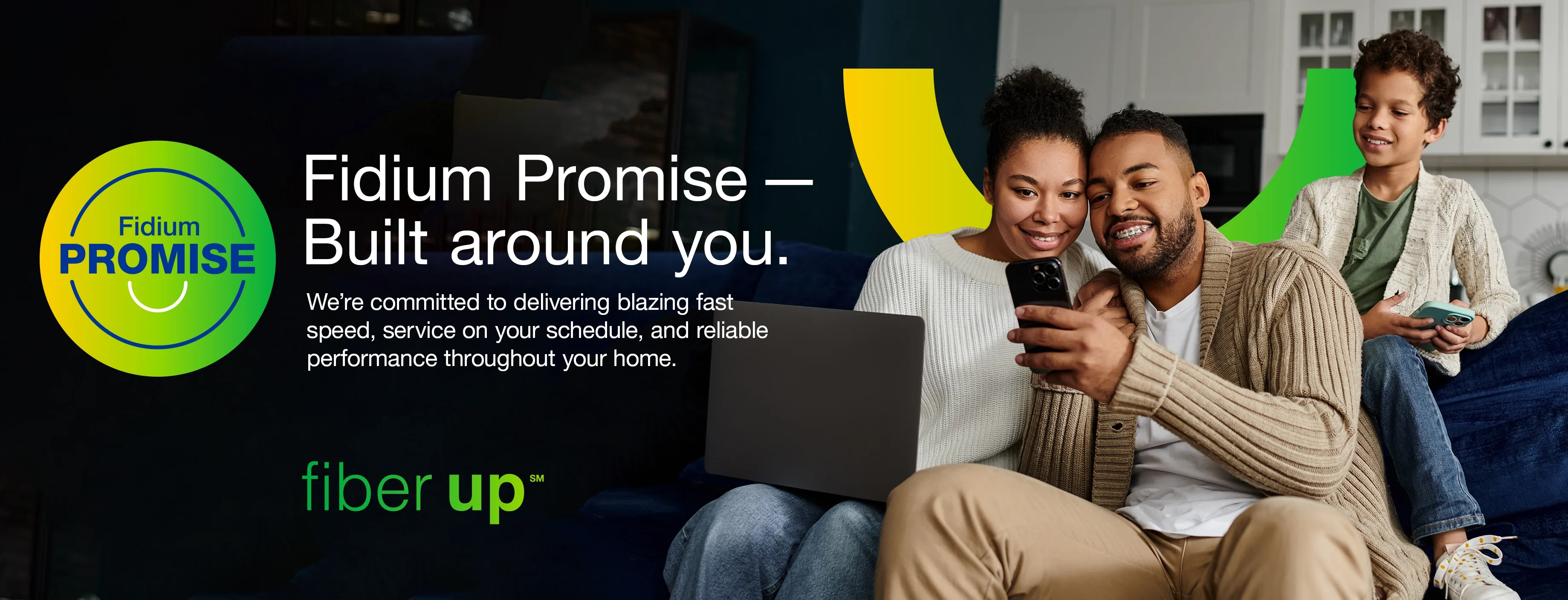 Fidium Promise — Built around you. Fidium Promise — Built around you.