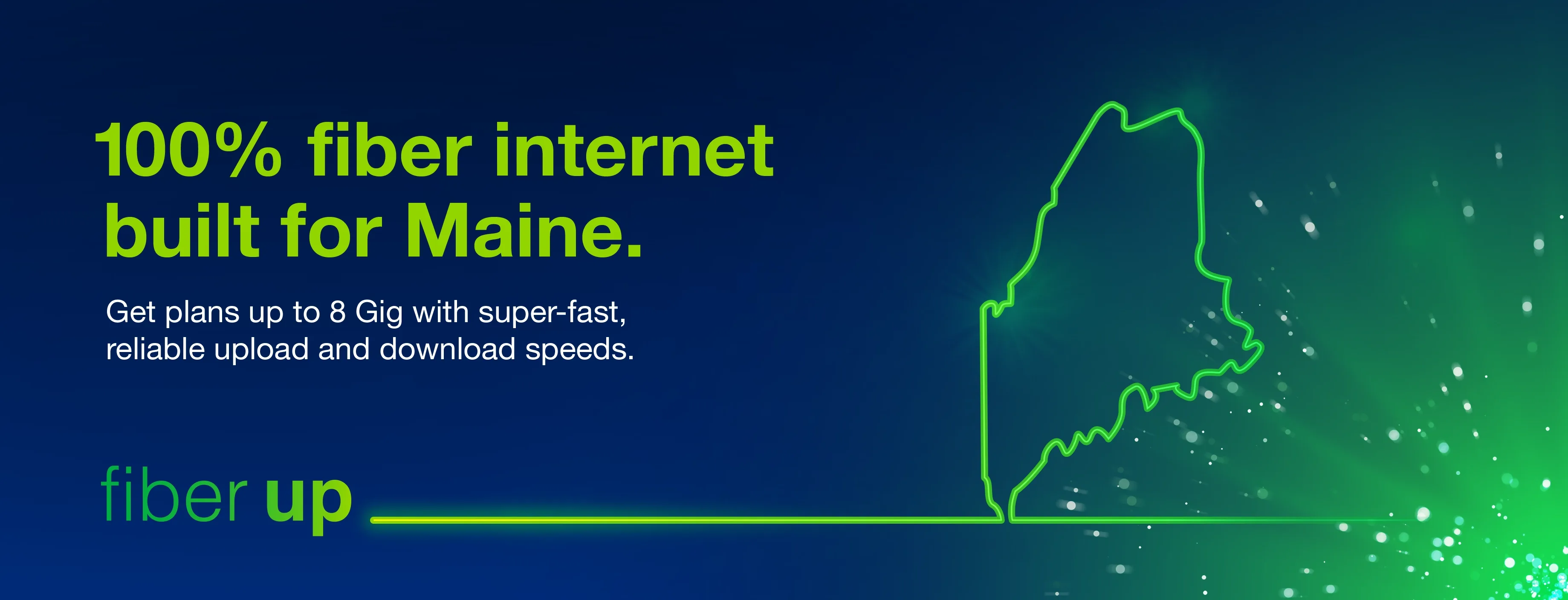 Fidium Fiber delivers high speed internet near you in Maine. Fidium Fiber delivers high speed internet near you in Maine.