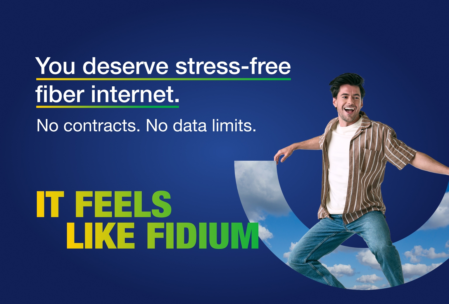 You deserve stress-free fiber internet You deserve stress-free fiber internet